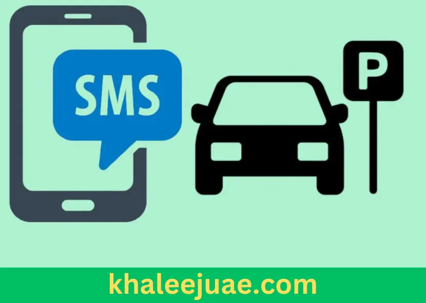 Pay Parking in Sharjah by SMS