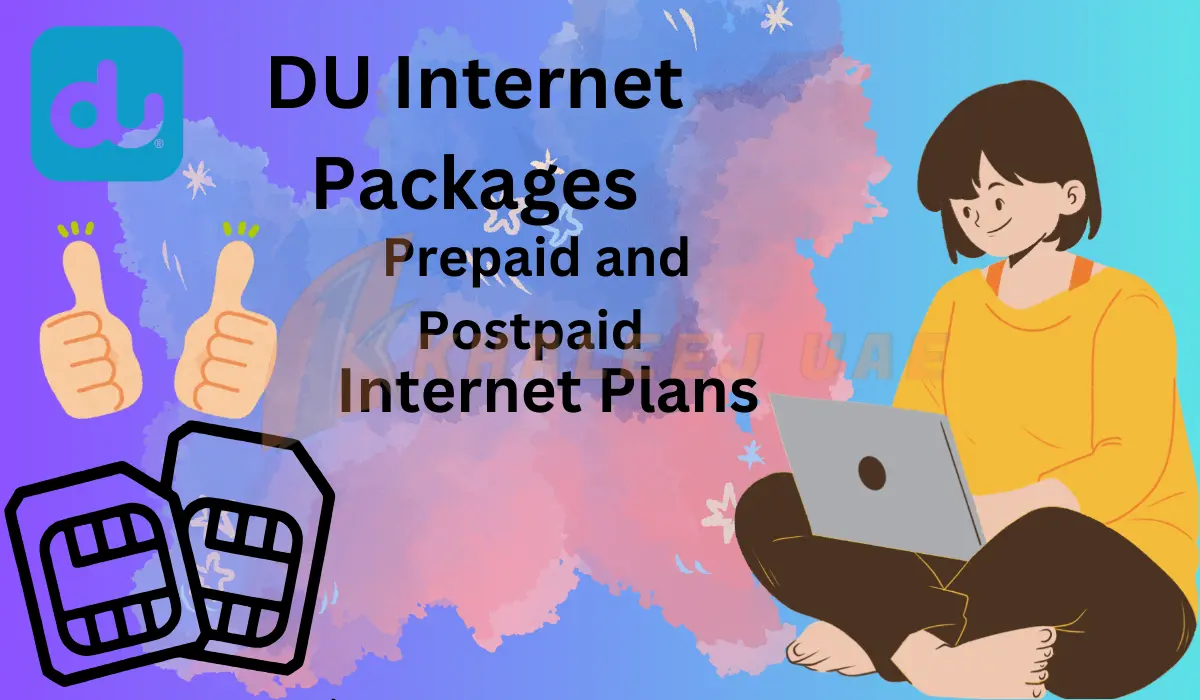 Du Internet Packages – Prepaid and Postpaid Internet Plans
