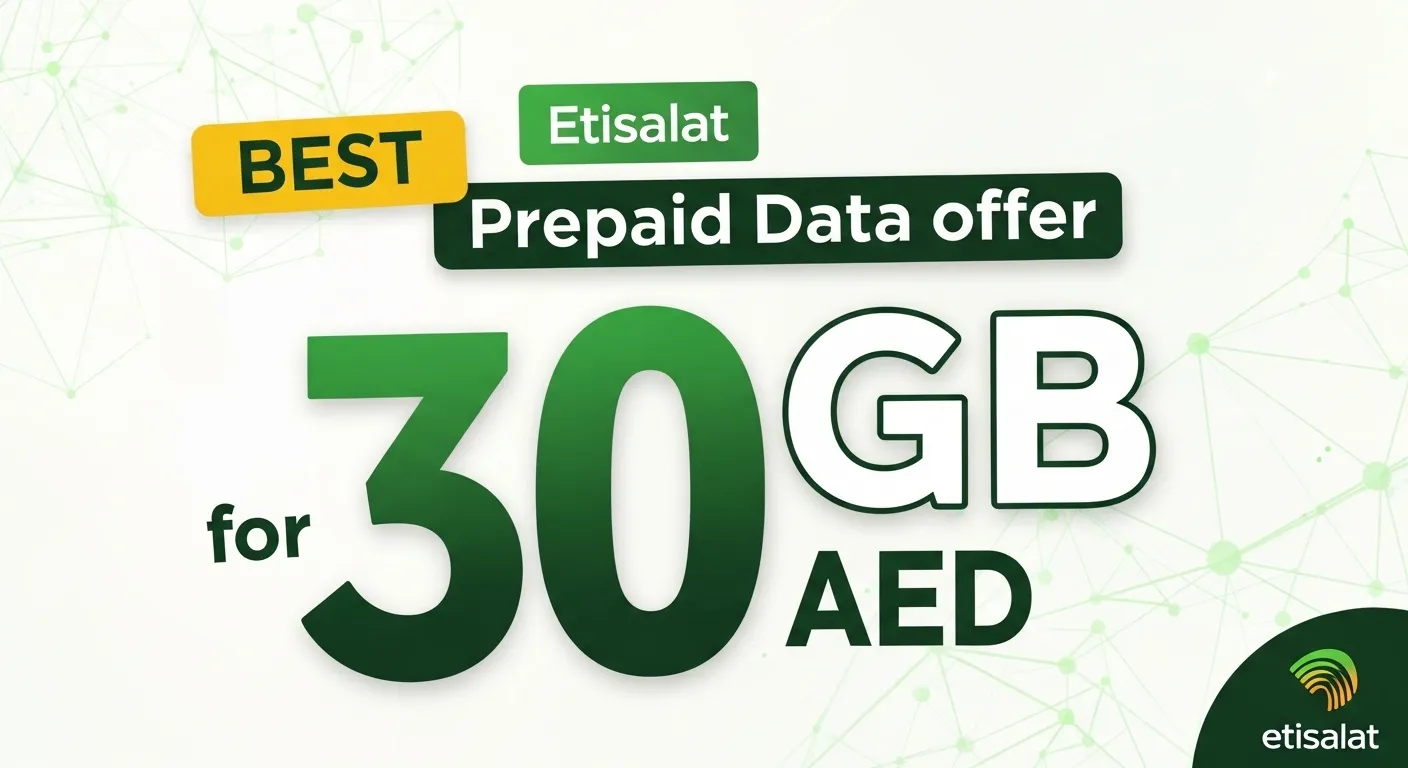 Etisalat Best Prepaid Data offer 30GB for 30 AED