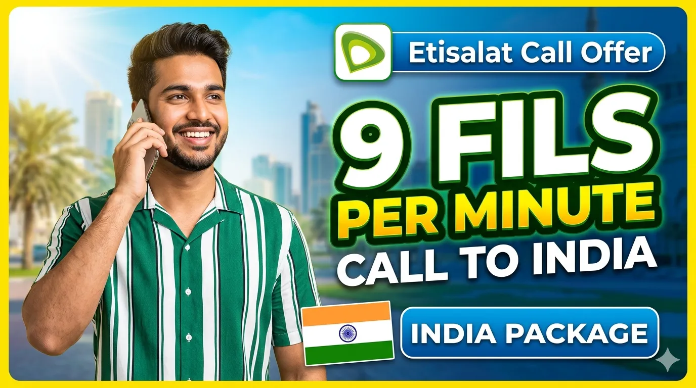 Best Etisalat 9 Fils Per Minute Call Package For India