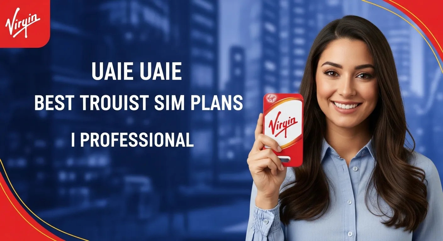 Virgin UAE Best Tourist SIM Card Plans