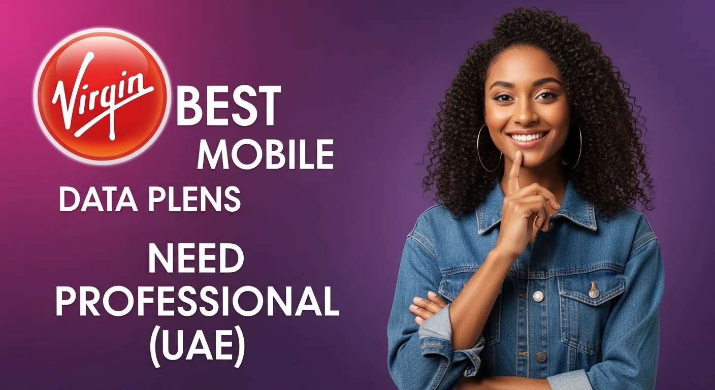 Best Virgin Mobile Data Plans (UAE)