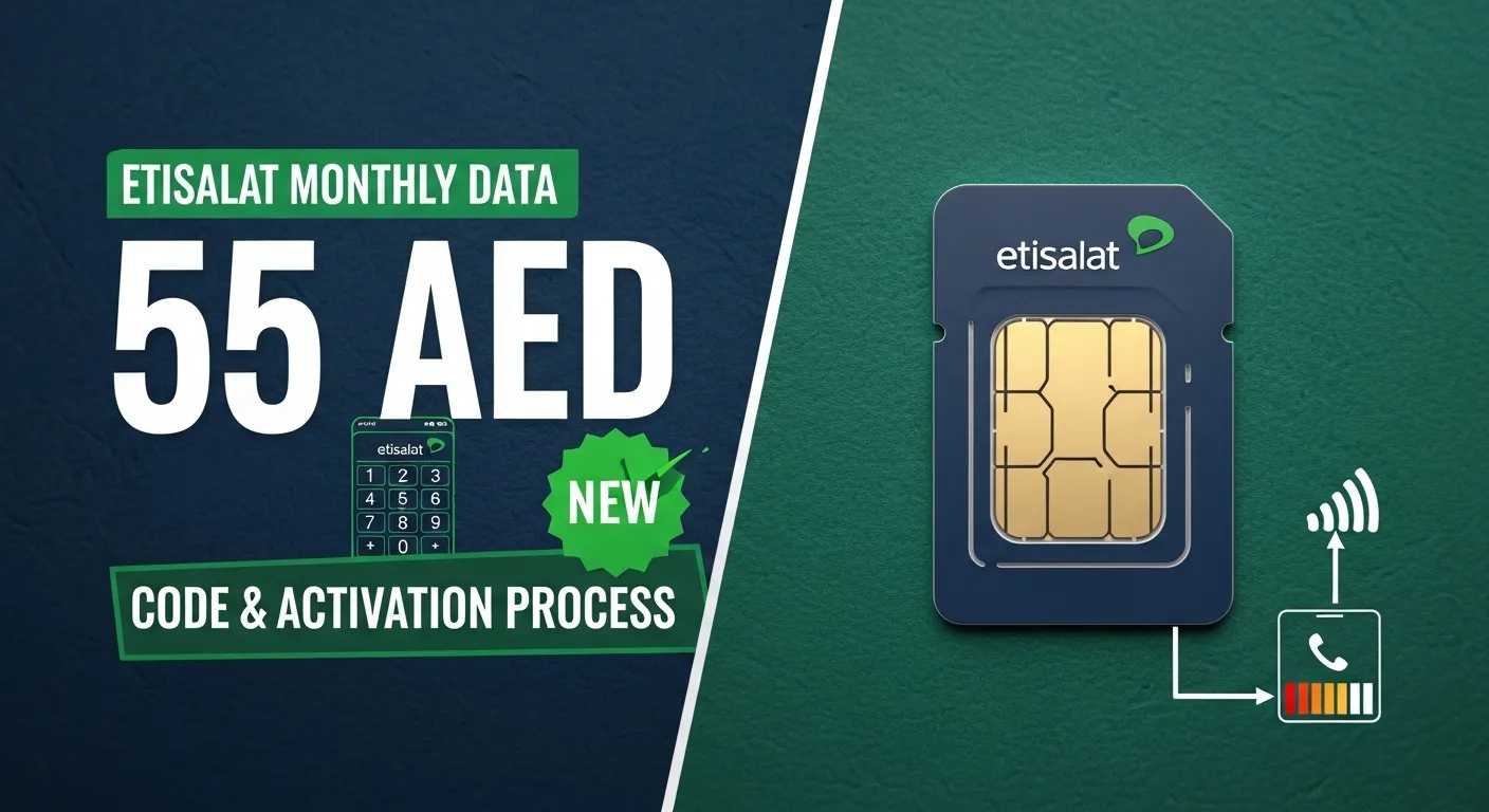 Etisalat Monthly Data Package 55 AED code and Activation Process