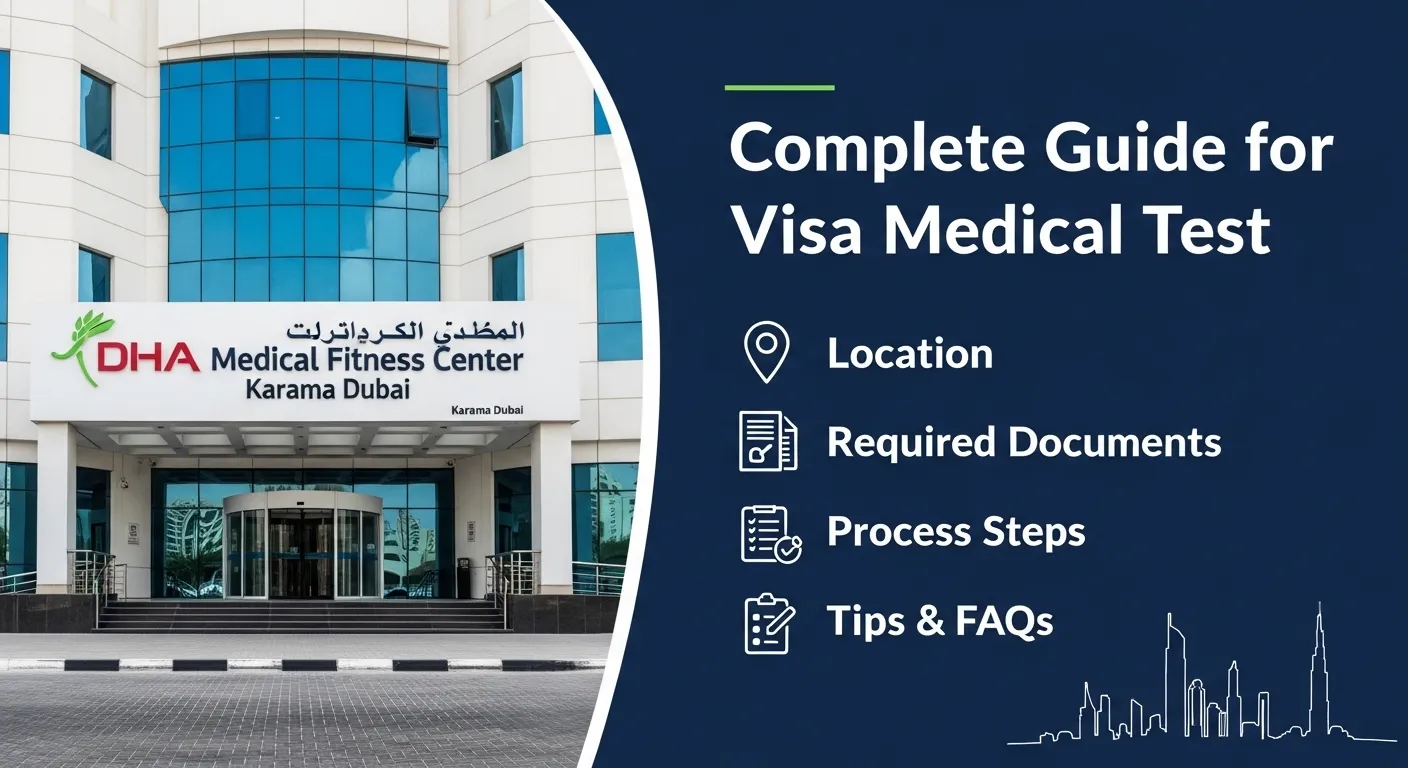 DHA Medical Fitness Center Karama Dubai: Complete Guide for Visa Medical Test