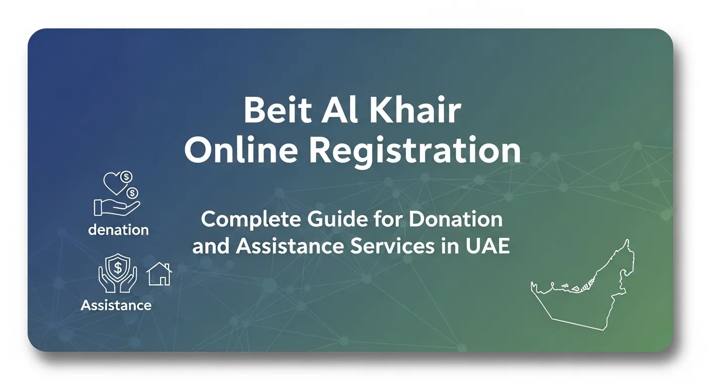 Beit Al Khair Online Registration – Complete Guide for Donation and Assistance Services in UAE