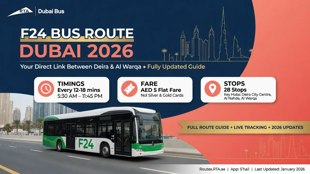 F24 Bus Route Dubai (Timings, Stops, Fare & Full Guide 2026)
