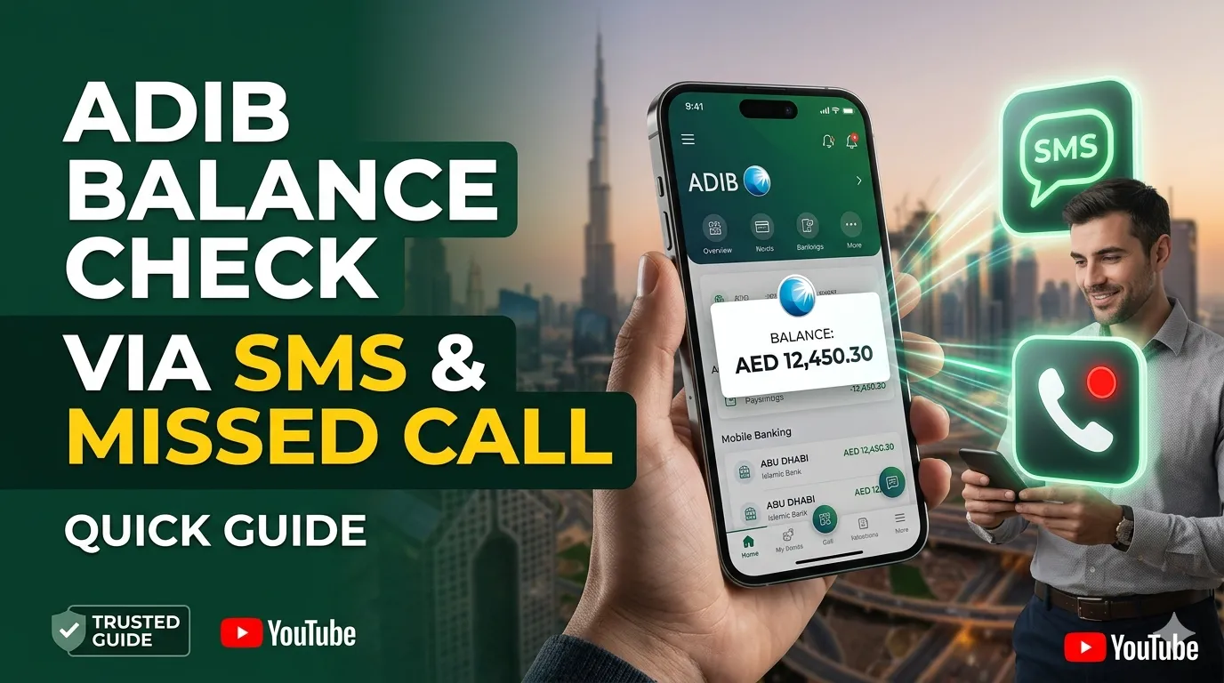 ADIB Balance Check via SMS & Missed Call - Quick Guide